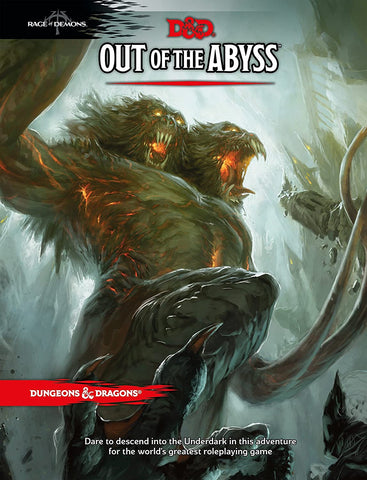 Out of the Abyss: Rage of Demons (D&D 5th Edition)